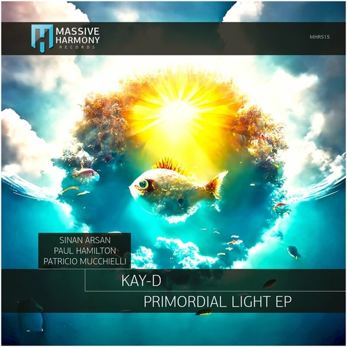 Kay-D - Primordial Light [MHR515]
